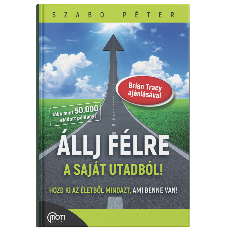 Szabó Péter - Állj félre a saját utadból