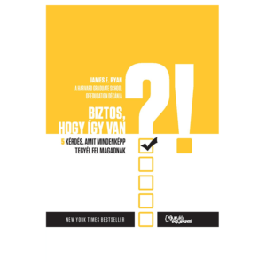 James E. Ryan - Biztos hogy így van