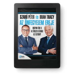 (eKönyv) Szabó Péter - Brian Tracy: Az önfegyelem ereje