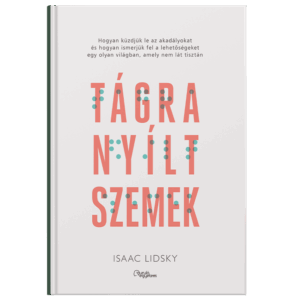 Isaac Lidsky - Tágra nyílt szemek